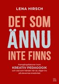Det som �nnu inte finns