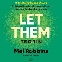 LET THEM-TEORIN