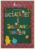 Luciat�get i Julgransskogen