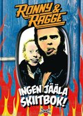 Ronny & Ragge : Ingen j��la skiitbok!