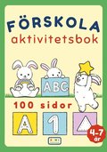 Frskola Aktivitetsbok : Fr barn 4-7 r
