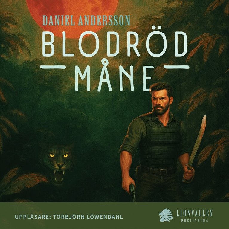 Daniel Andersson - Blodröd måne, Ljudbok