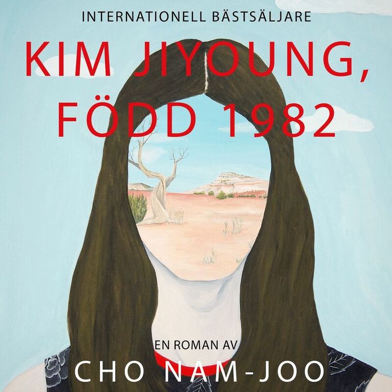 Cho Nam-Joo - Kim Jiyoung, född 1982, Ljudbok
