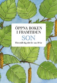 Son : �ppna boken i framtiden