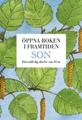 Son : �ppna boken i framtiden