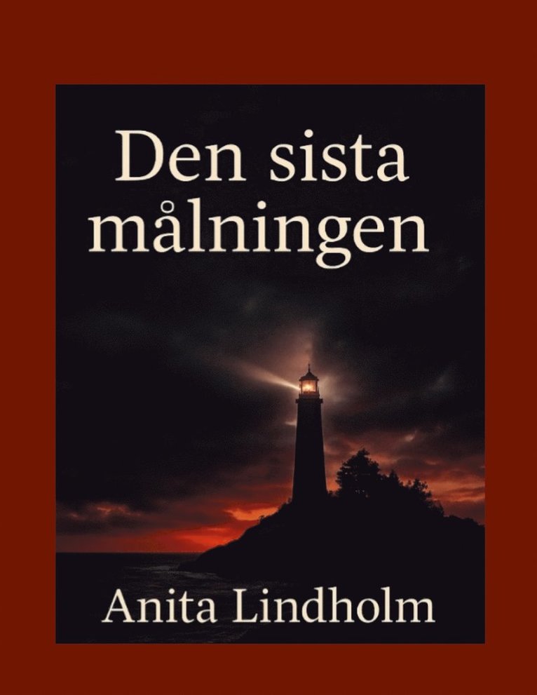 Anita Lindholm - Den sista målningen, E-bok