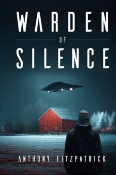 Anthony Fitzpatrick - Warden of Silence, Häftad
