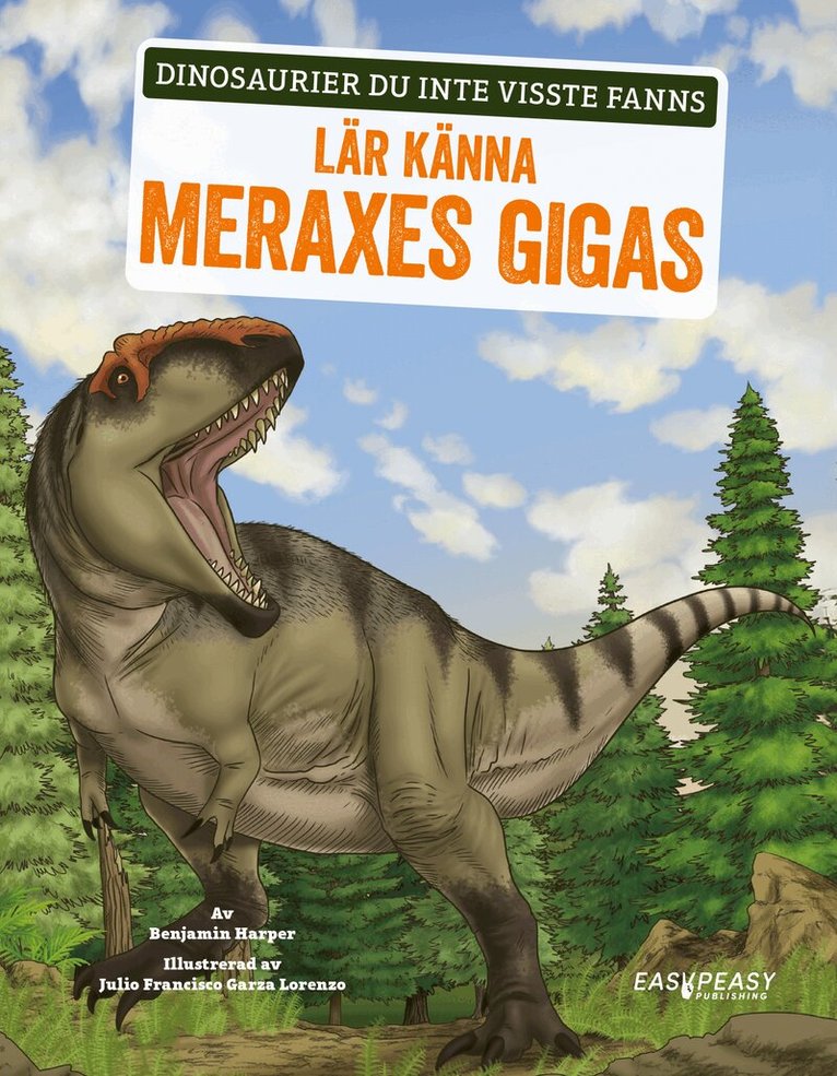 Benjamin Harper - Lär känna Meraxes Gigas, E-bok