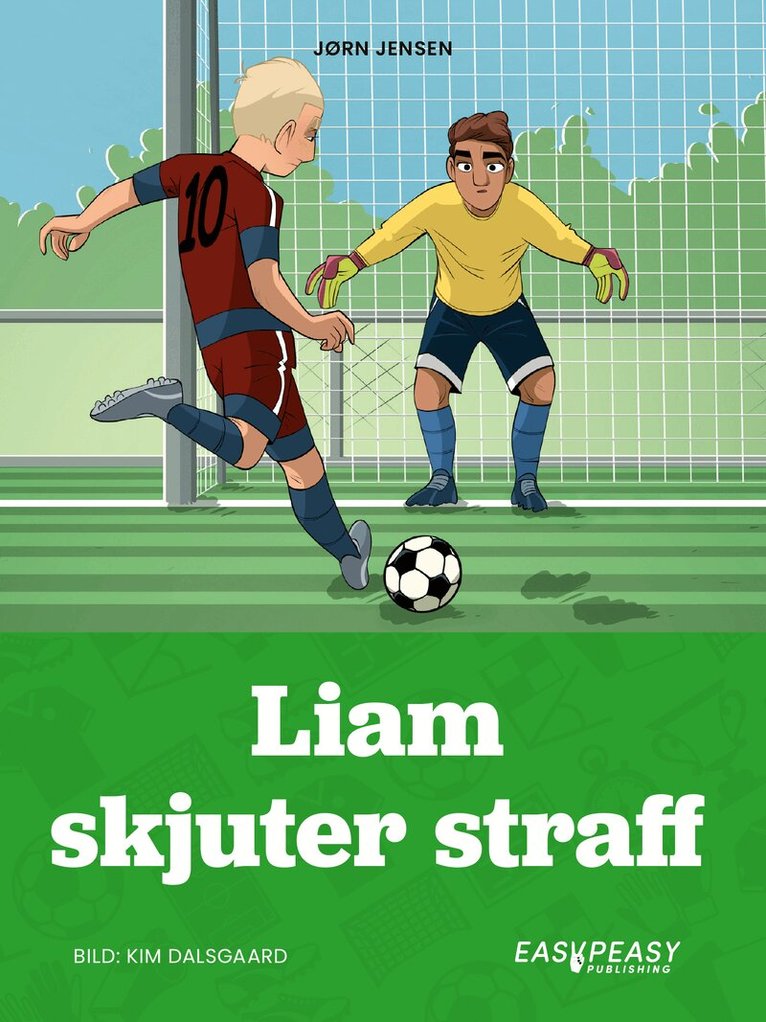 Jørn Jensen - Liam skjuter straff, E-bok