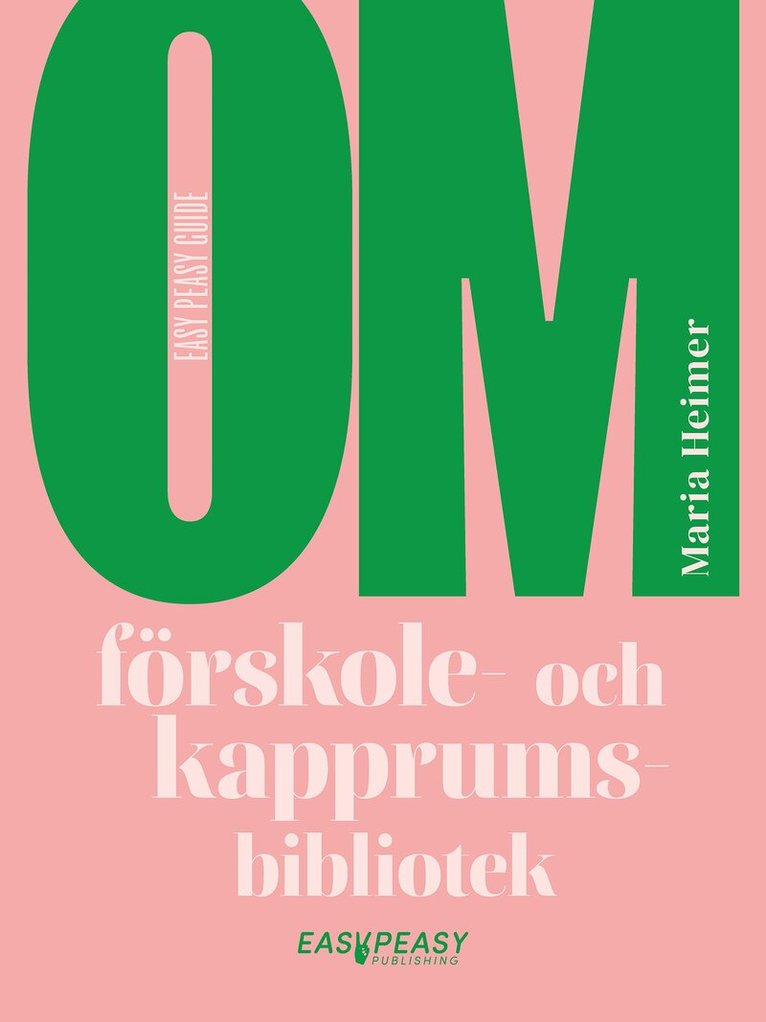 Maria Heimer - Om förskole- och kapprumsbibliotek, E-bok