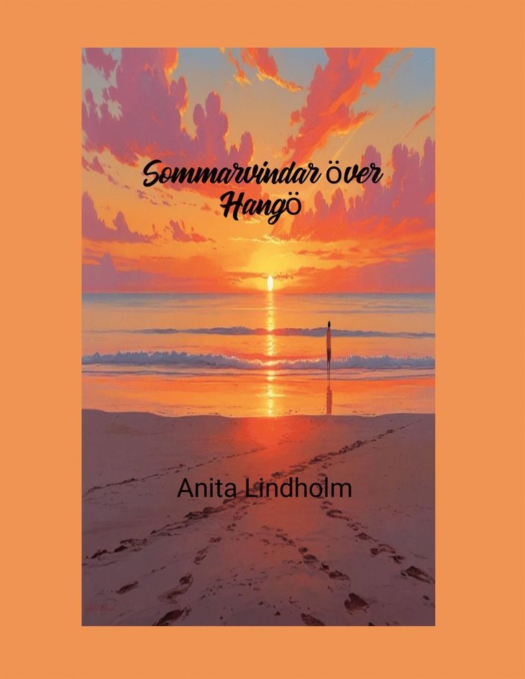 Anita Lindholm - Sommarvindar över Hangö, E-bok