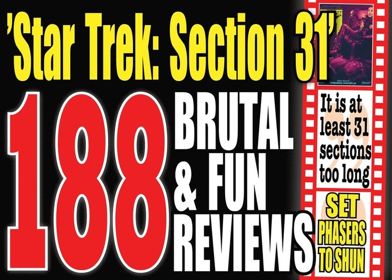 Mikael Jägerbrand, Bob the Berzerker - The 188 most brutal reviews of the movie ”Star Trek: Section 31”, E-bok