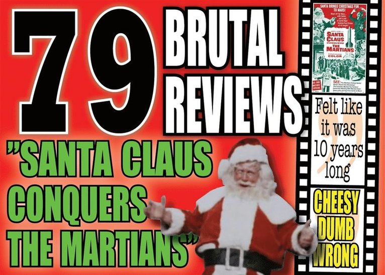 Mikael Jägerbrand, Bob the Berzerker - The 79 most vicious reviews of the movie ”Santa Claus Conquers the Martians”, E-bok