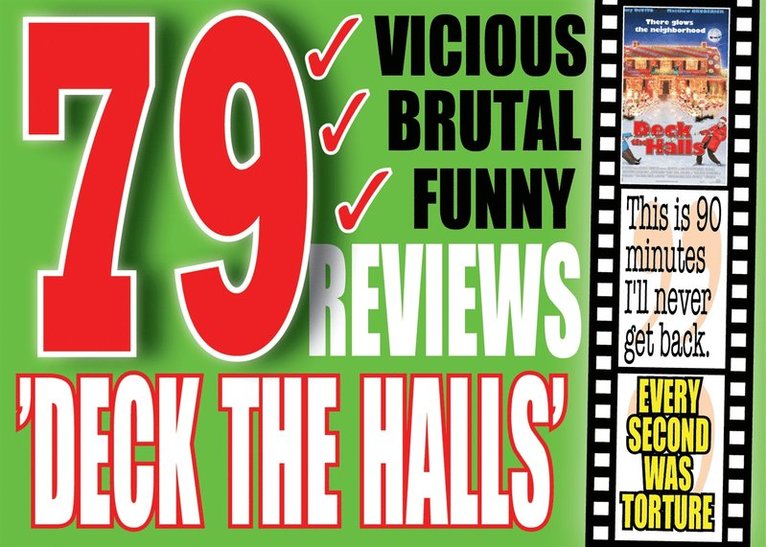 Mikael Jägerbrand, Bob the Berzerker - The 79 most vicious reviews of the movie ”Deck the Halls”, E-bok