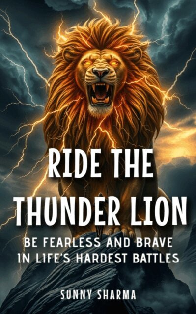 Sunny Sharma - Ride the Thunder Lion, E-bok