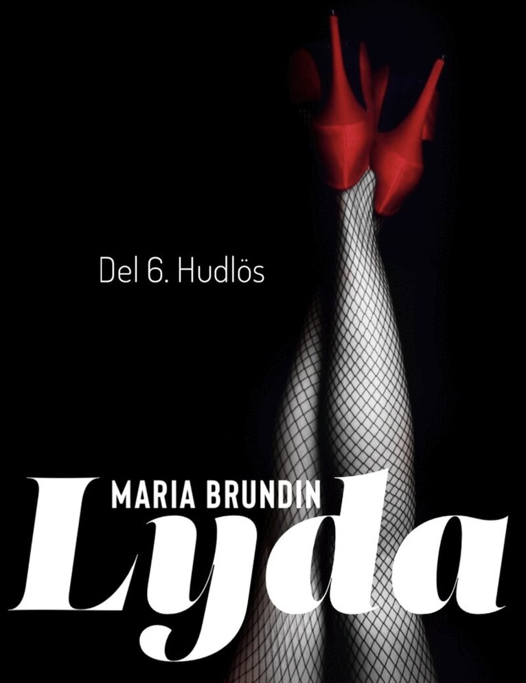 Maria Brundin - Hudlös, E-bok. Tillgänglighet: Lägg i varukorg