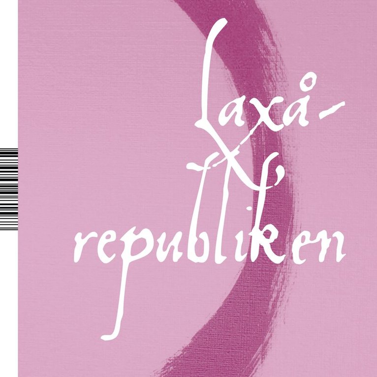 Markus Ström - Laxårepubliken : Haiku, Häftad