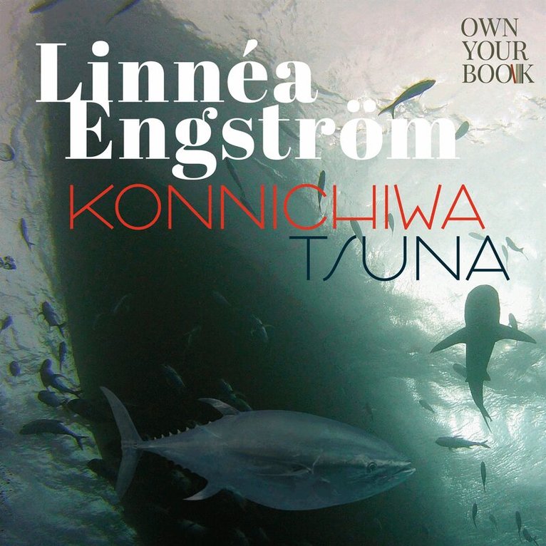 Linnéa Engström - Konnichiwa Tsuna, Ljudbok