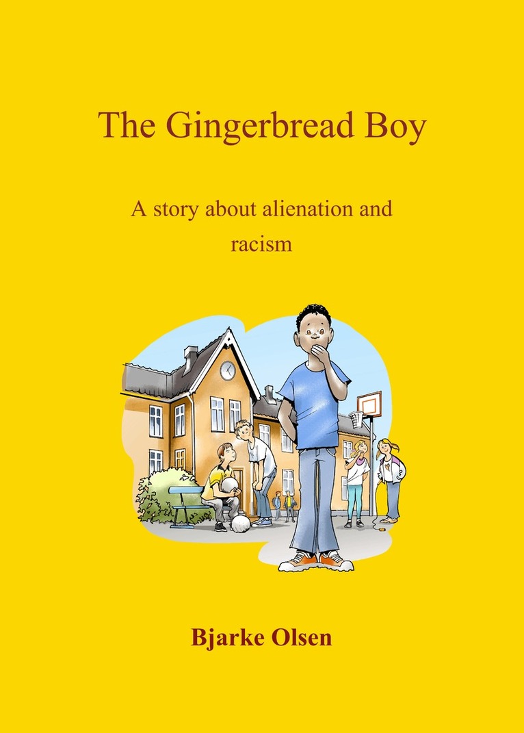 Bjarke Olsen - The Gingerbread Boy, E-bok