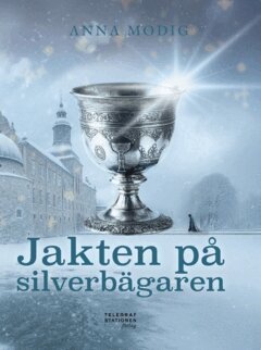 Anna Modig - Jakten på silverbägaren, Häftad
