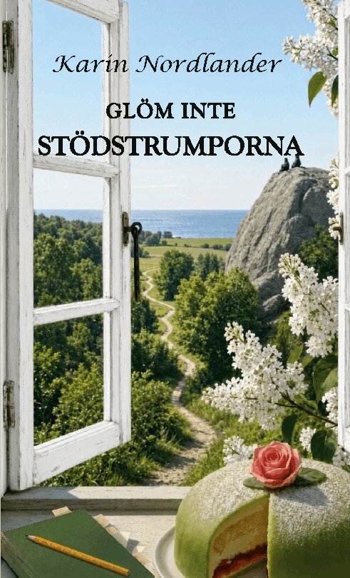 Karin Nordlander - Glöm inte stödstrumporna, Häftad. Tillgänglighet: Lägg i varukorg