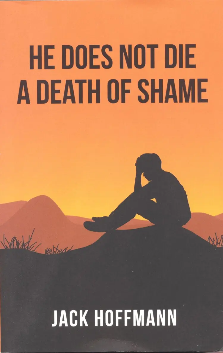 Jack Hoffmann - He does not die a death of shame, E-bok. Tillgänglighet: Lägg i varukorg