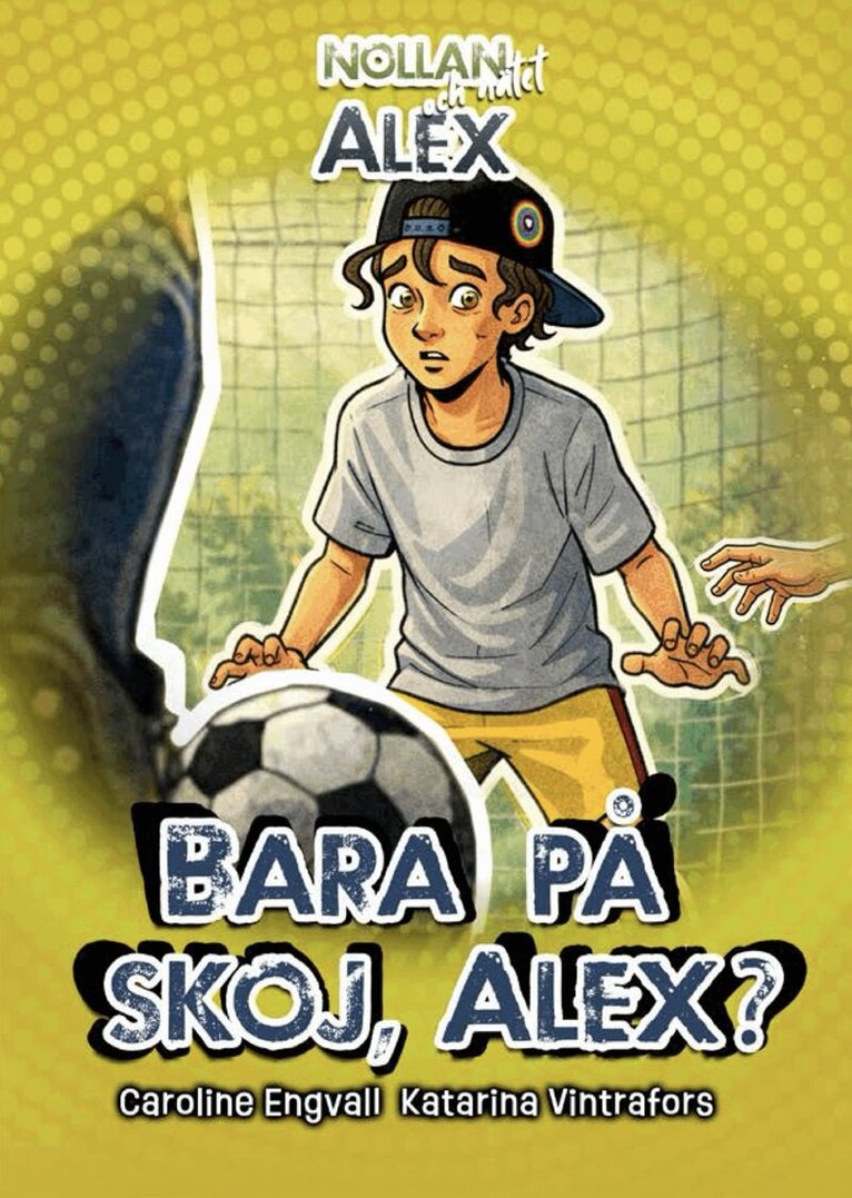 Caroline Engvall - Bara på skoj, Alex?, Inbunden