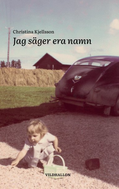 Christina Kjellsson - Jag säger era namn, Häftad
