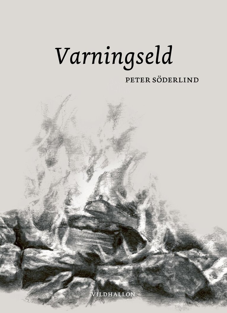 Peter Söderlind - Varningseld, Häftad