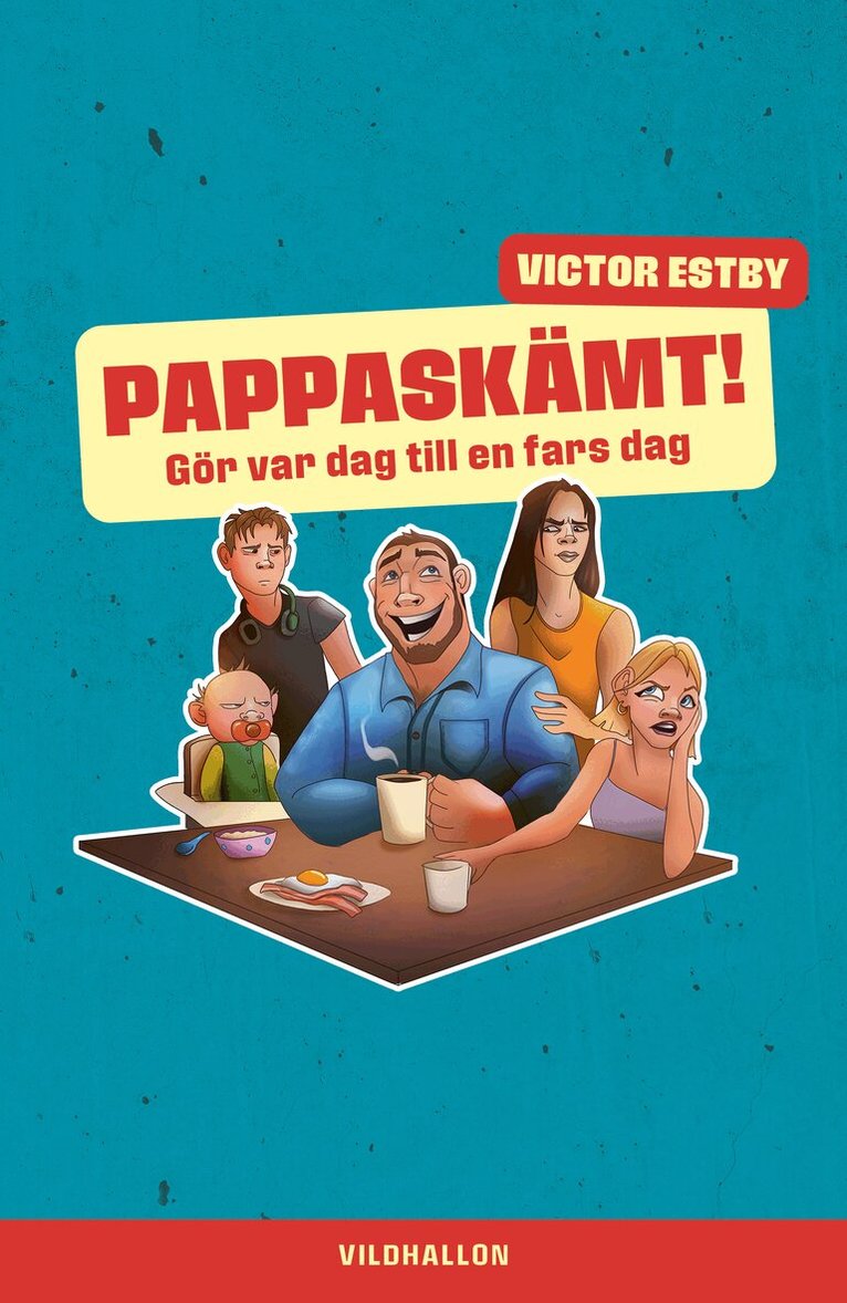 Victor Estby - Pappaskämt – Gör var dag till en fars dag, Häftad