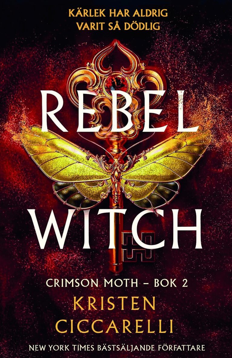 Kristen Ciccarelli - Rebel witch (svensk utgåva), Kartonnage. Tillgänglighet: Kommande