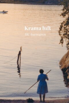 HC Barregren - Krama luft, E-bok