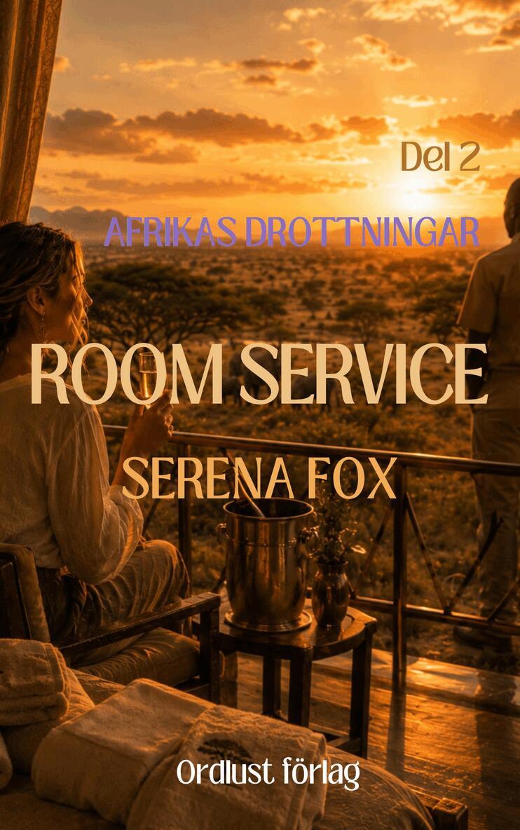 Serena Fox - Room service, E-bok. Tillgänglighet: Lägg i varukorg