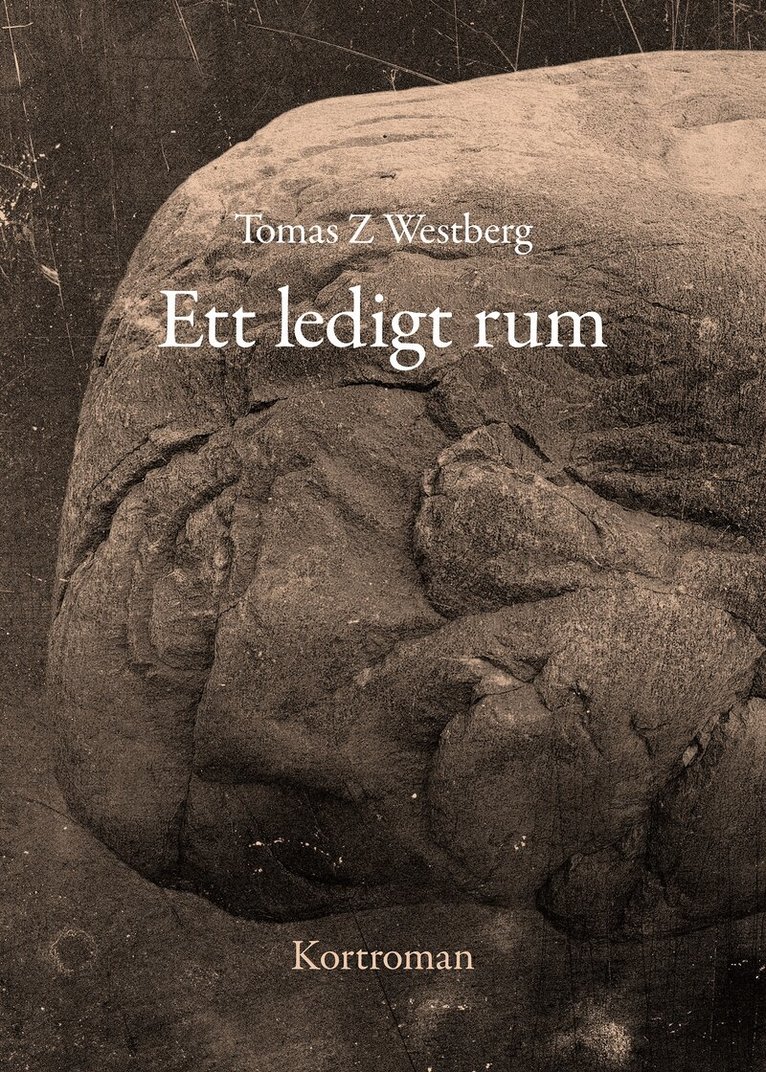 Tomas Z Westberg - Ett ledigt rum, Häftad
