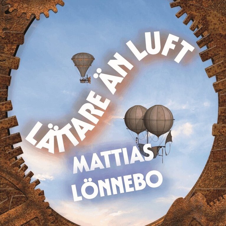 Mattias Lönnebo - Lättare än luft, Ljudbok