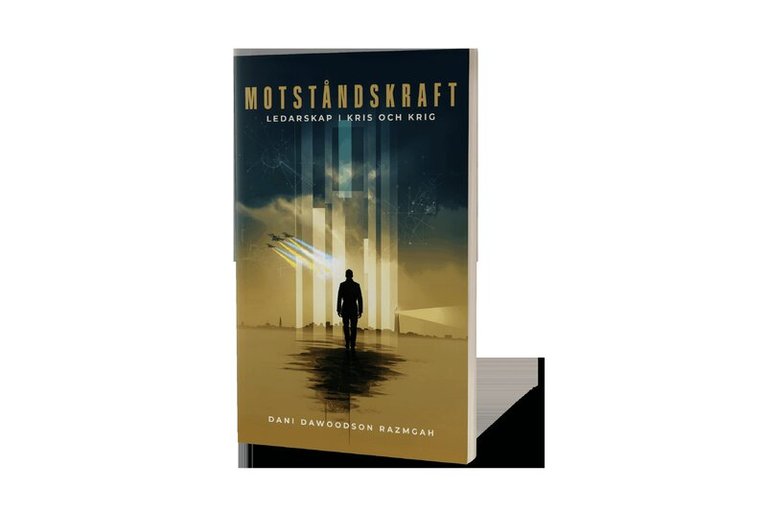 Dani Dawoodson Razmgah - Motståndskraft : Ledarskap i kris och krig, Häftad. Tillgänglighet: Lägg i varukorg