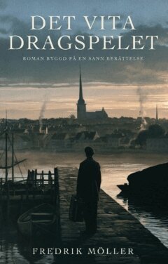 Fredrik Möller - Det vita dragspelet : roman byggd på en sann berättelse, Häftad. Tillgänglighet: Lägg i varukorg