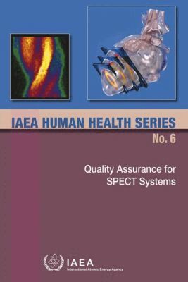 IAEA - Quality Assurance for SPECT Systems, Häftad. Tillgänglighet: Tillfälligt slut