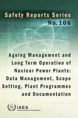 IAEA, International Atomic Energy Agency - Ageing Management and Long Term Operation of Nuclear Power Plants, Häftad. Tillgänglighet: Lägg i varukorg