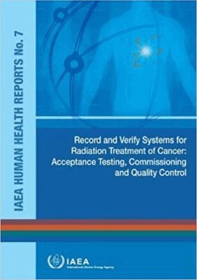 IAEA, International Atomic Energy Agency - Record and Verify Systems for Radiation Treatment of Cancer, Häftad. Tillgänglighet: Tillfälligt slut
