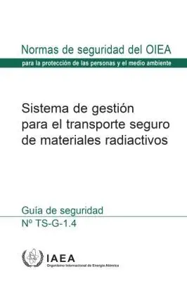 IAEA - Management System for the Safe Transport of Radioactive Material, Häftad. Tillgänglighet: Tillfälligt slut