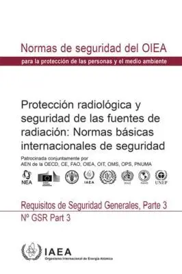 European Commission, FAO, IAEA - Radiation Protection and Safety of Radiation Sources: International Basic Safety Standards, Häftad. Tillgänglighet: Tillfälligt slut