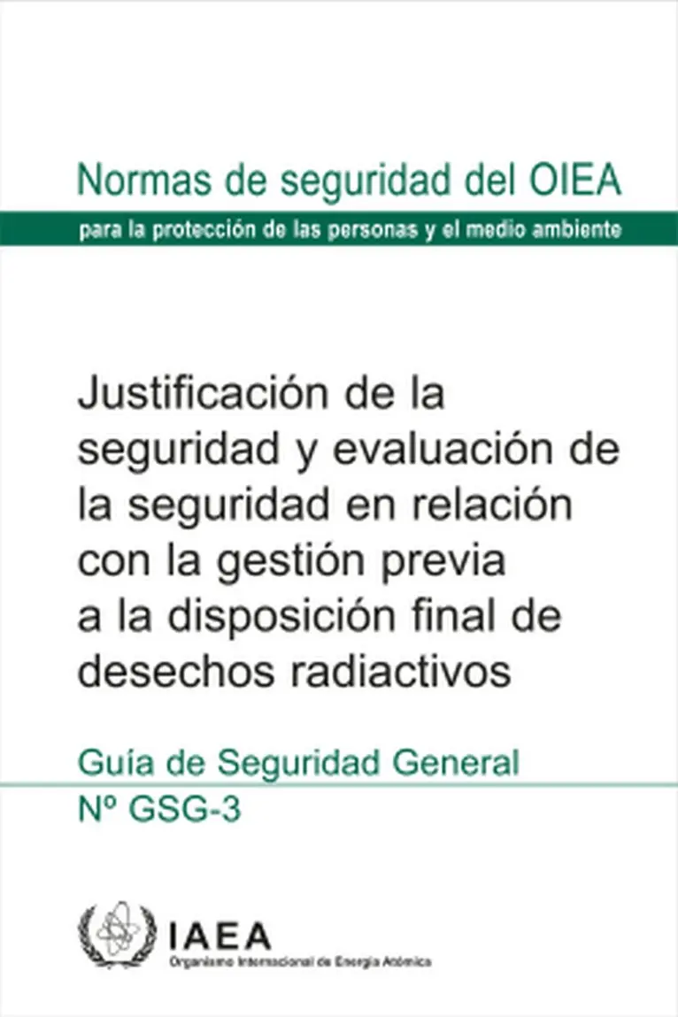IAEA - Safety Case and Safety Assessment for the Predisposal Management of Radioactive Waste, Häftad. Tillgänglighet: Lägg i varukorg