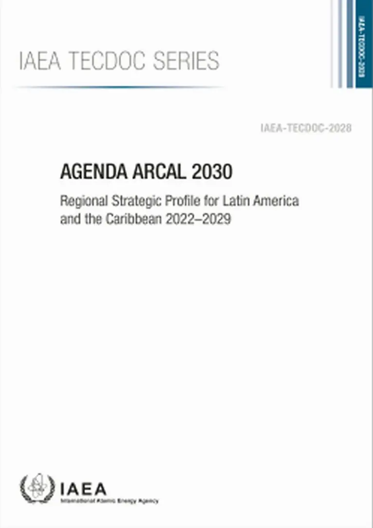 IAEA - Agenda ARCAL 2030, Häftad. Tillgänglighet: Tillfälligt slut