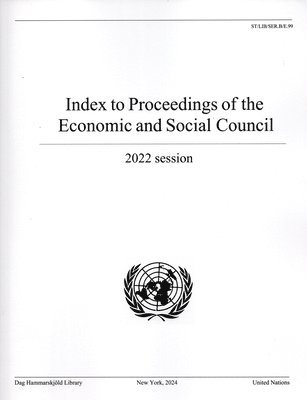 Dag Hammarskjöld Library - Index to Proceedings of the Economic and Social Council 2022, Häftad