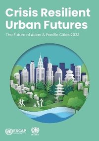 Crisis resilient urban futures
