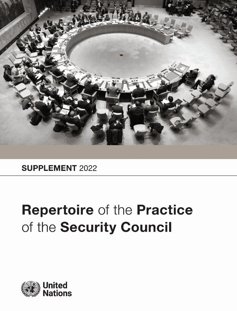 United Nations Department of Political and Peacebuilding Affairs - Repertoire of the Practice of the Security Council:, Häftad. Tillgänglighet: Lägg i varukorg