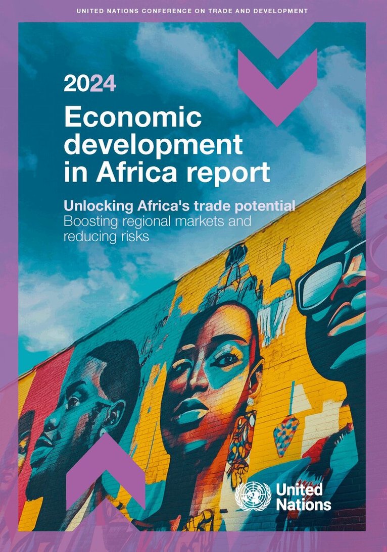 United Nations Conference on Trade and Development - Economic Development in Africa Report 2024, Häftad