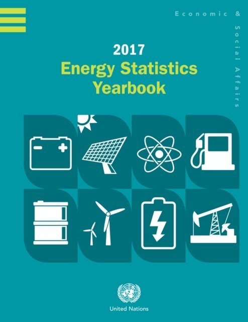 Department of Global Communications - Energy Statistics Yearbook 2017, E-bok