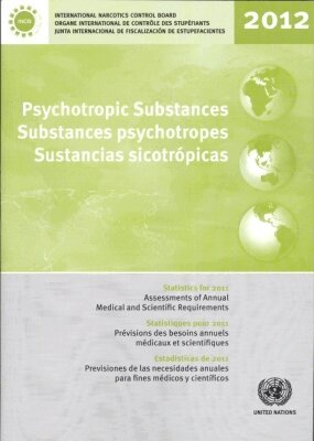 United Nations Office at Vienna United Nations - Psychotropic Substances 2012, Häftad. Tillgänglighet: Tillfälligt slut